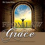 From Law To Grace - Audio Book