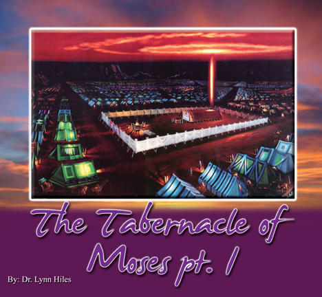 The Tabernacle of Moses - 38 Message Audio Series